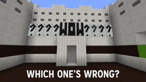 Tải về Which One's Wrong? cho Minecraft 1.13.2