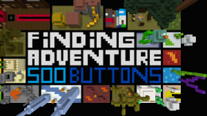 Tải về 500 Buttons - Finding Adventure cho Minecraft 1.12.2