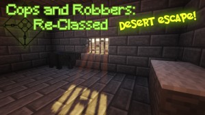 Tải về Cops and Robbers Re-classed: Desert Escape cho Minecraft 1.13.2