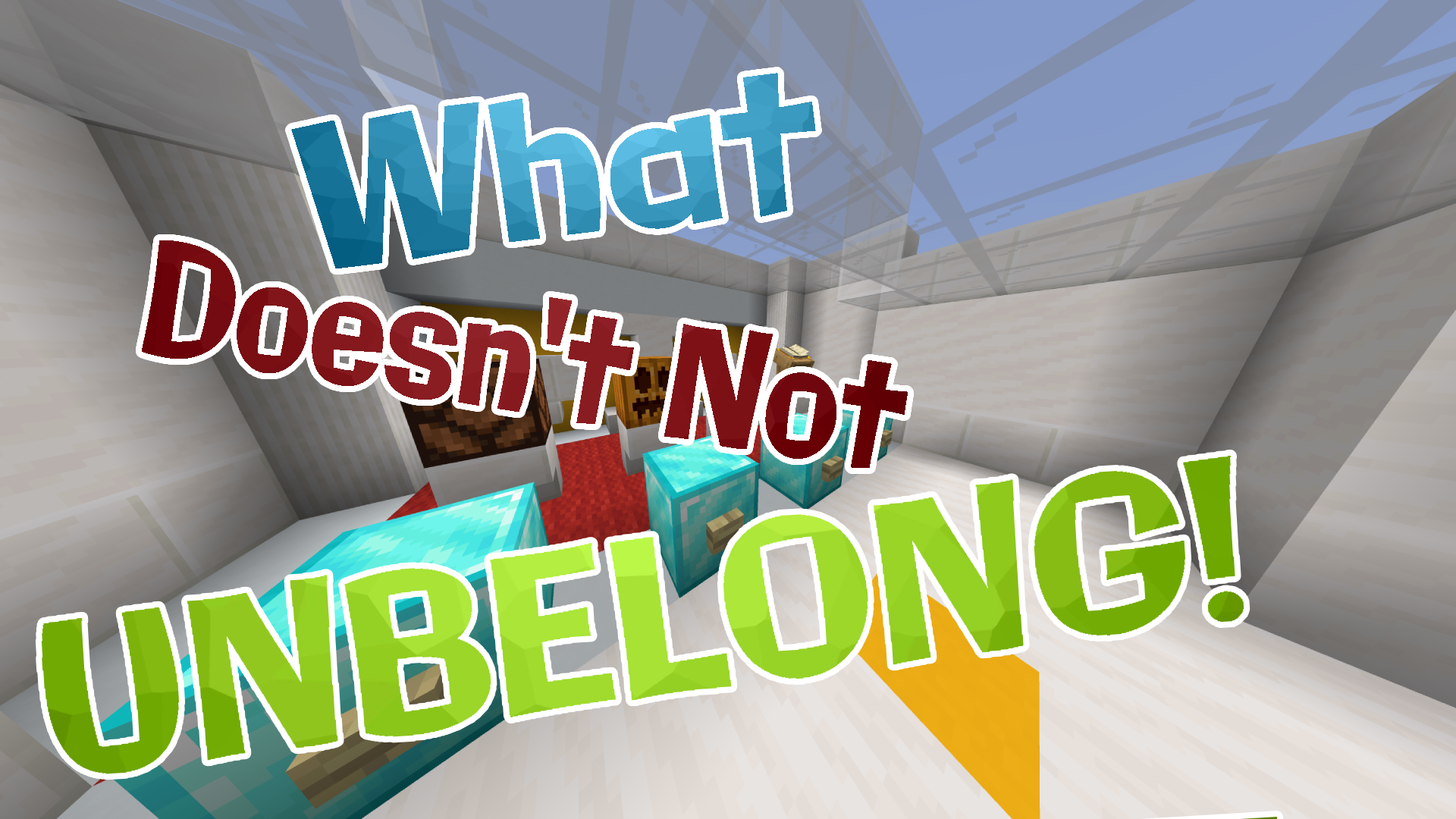 Tải về What Doesn't Not Unbelong! cho Minecraft 1.14.1