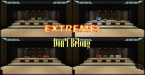 Tải về EXTREME's Don't Belong cho Minecraft 1.14.2