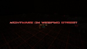 Tải về Nightmare on Weeping Street cho Minecraft 1.12.2