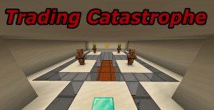 Tải về Trading Catastrophe cho Minecraft 1.14.4