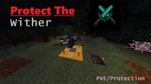 Tải về Protect The Wither cho Minecraft 1.14