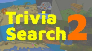 Tải về Trivia Search 2 cho Minecraft 1.14.3