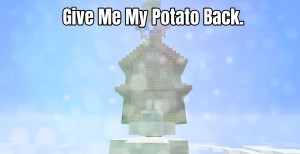 Tải về Give Me My Potato Back. cho Minecraft 1.14.4