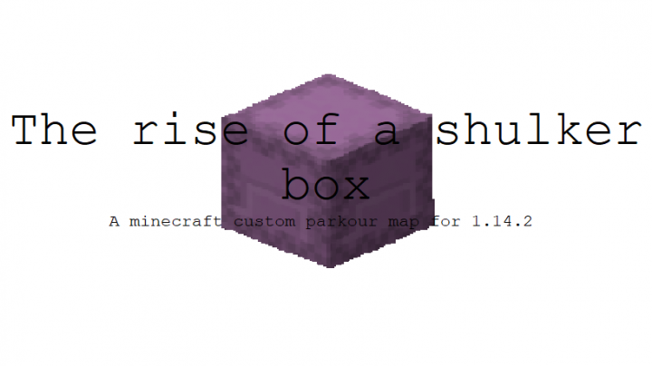 Tải về The Rise of a Shulker Box cho Minecraft 1.14.2