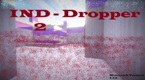 Tải về IND Dropper 2 cho Minecraft 1.14