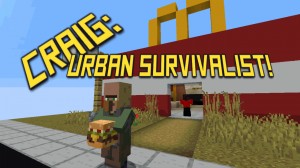 Tải về Craig: Urban Survivalist! cho Minecraft 1.14.4