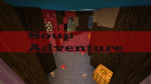 Tải về Soup Adventure cho Minecraft 1.15.2