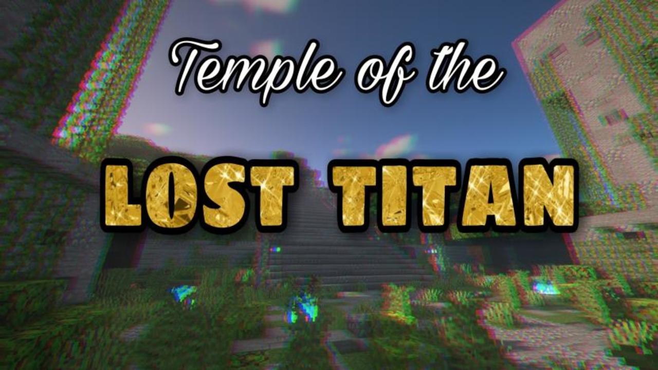 Tải về Temple of the Lost Titan cho Minecraft 1.16.1