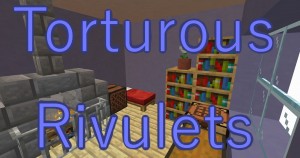 Tải về Torturous Rivulets cho Minecraft 1.16.5
