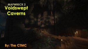 Tải về Mapwreck 2 - Voidswept Caverns cho Minecraft 1.16.5