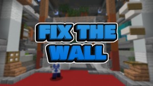 Tải về Fix The Wall cho Minecraft 1.16.5