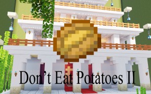 Tải về Don't Eat Potatoes II cho Minecraft 1.16.5