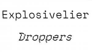 Tải về Explosivelier Droppers cho Minecraft 1.16.3