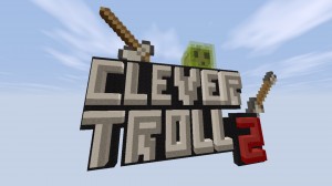 Tải về CleverTroll 2 cho Minecraft 1.12.2