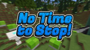 Tải về No Time To Stop cho Minecraft 1.17.1