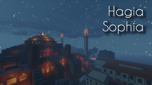 Tải về Hagia Sophia cho Minecraft 1.17.1