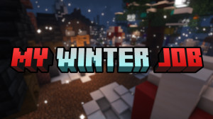 Tải về My Winter Job 1.0 cho Minecraft 1.19.2