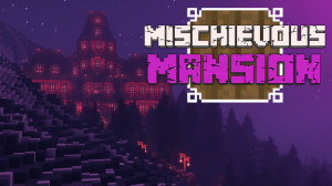 Tải về Mischievous Mansion 1.4 cho Minecraft 1.19.3