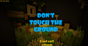 Tải về Don't Touch The Ground 1.0 cho Minecraft 1.19