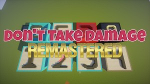 Tải về Don't Take Damage: Remastered cho Minecraft 1.12.2