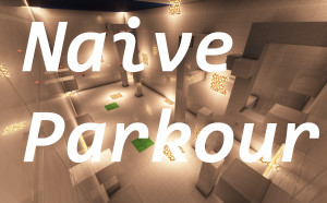 Tải về Naive Parkour 1.0 cho Minecraft 1.19.3