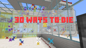 Tải về 30 Ways to Die 2 2.3.0 [Bedrock Map] cho Minecraft Bedrock Edition