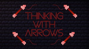 Tải về Thinking with Arrows 1.0 cho Minecraft 1.19.4