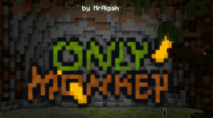 Tải về OnlyMonkey 3.5 cho Minecraft 1.20