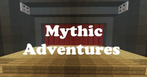Tải về Mythic Adventures cho Minecraft 1.11.2