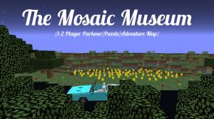 Tải về The Mosaic Museum cho Minecraft 1.12