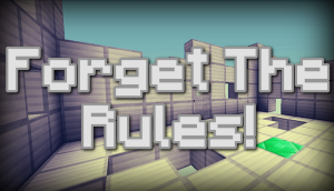 Tải về Forget the Rules cho Minecraft 1.11.2