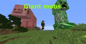 Tải về Giant Mobs cho Minecraft 1.11