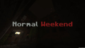 Tải về Normal Weekend cho Minecraft 1.21.5